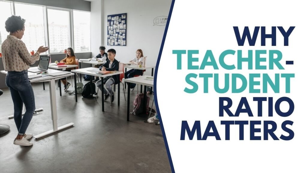 Why-Teacher-Student-Ratio-Matters-1