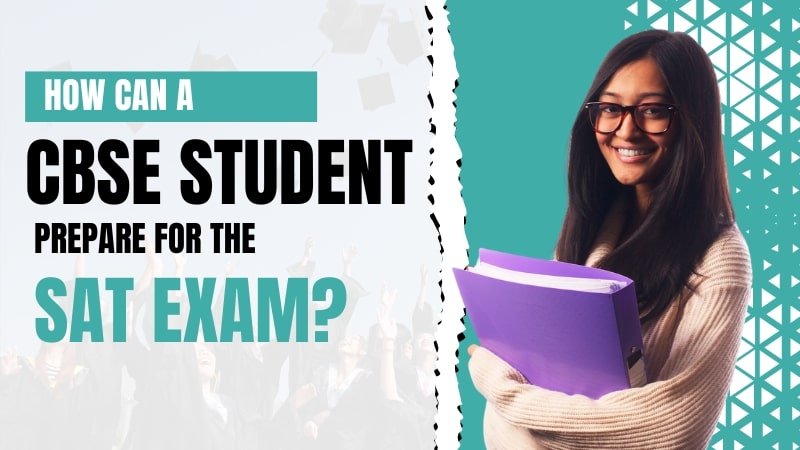 SAT Preparation for CBSE Students